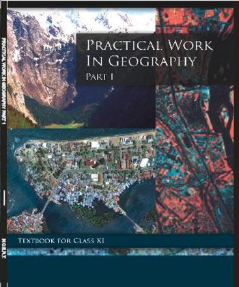 NCERT | Practical Work in Geography Part 1 Textbook for Class 11 |