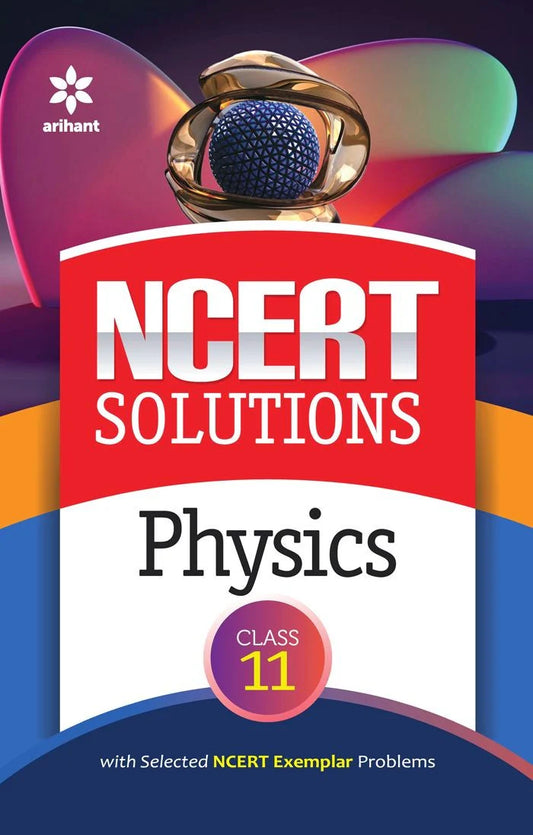 NCERT Solutions Physics Class 11th | English Medium