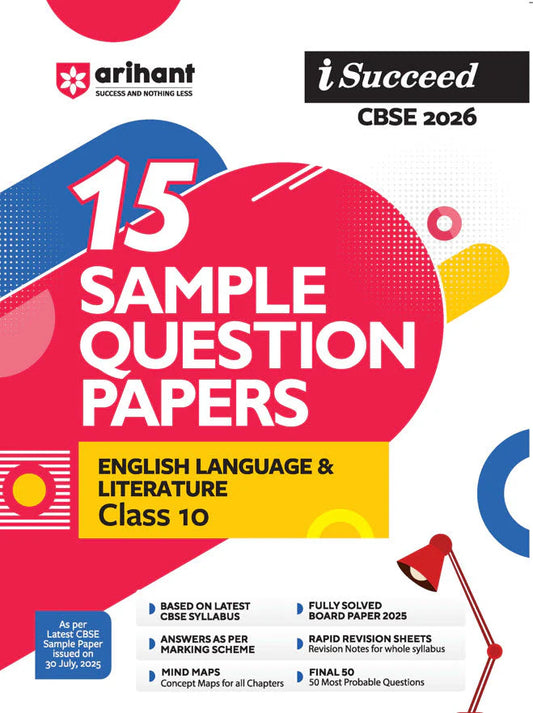 i-Succeed CBSE 2026— English Language & Literature Class 10 | 15 Sample Question Papers | Rapid Revision Sheets | 3 Stages of Sample Papers | Fully Solved Board Paper 2025 | Based on Latest CBSE Sample Paper