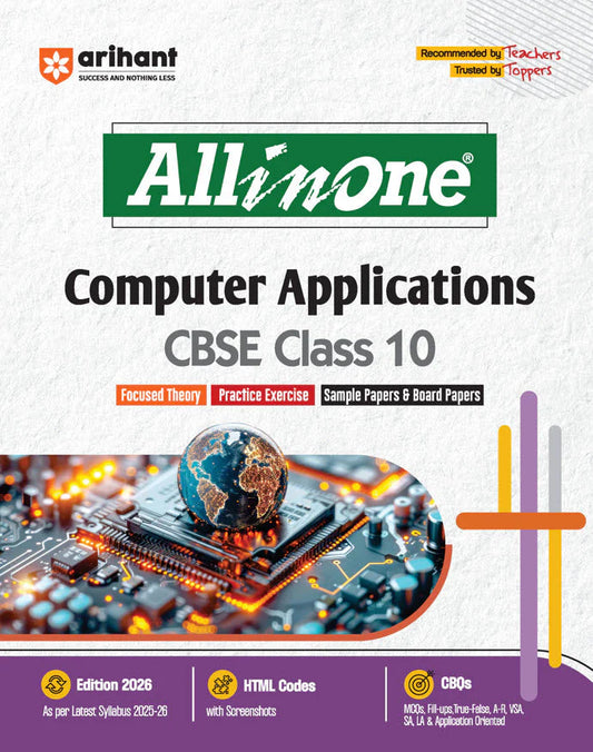 CBSE All in One Computer Applications Class 10 Exam 2025-26 | Practice Exercise, Sample Papers & Board Papers, HTML Codes, MCQs, A-R, Fil-ups