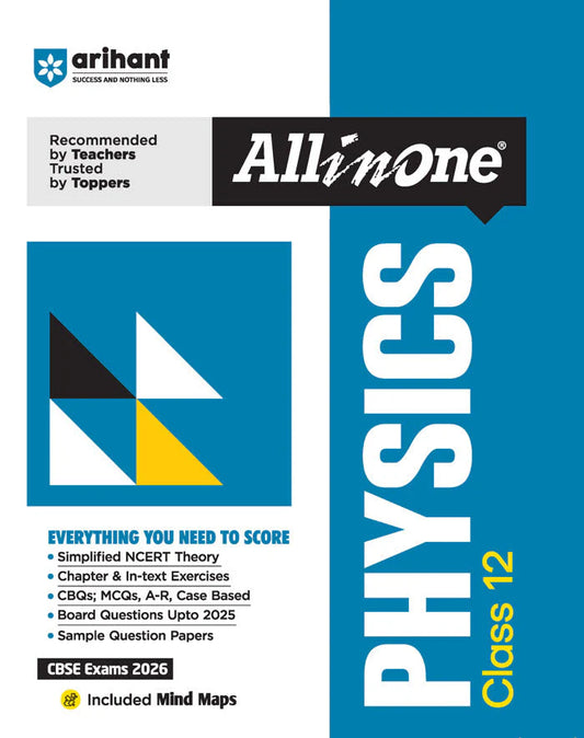 CBSE All in One Physics Class 12 Exam 2025-26 | Case Based, Board Question Upto 2025, Sample Question Papers | Including Mind Maps