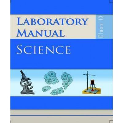NCERT | Laboratory Manual Science for Class 9 |