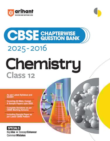 Arihant CBSE Chapter wise Question Bank Chemistry Class 12 | Latest Edition