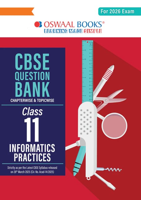 Class 11 Informatics Practices Question Bank | Oswaal | Latest Edition
