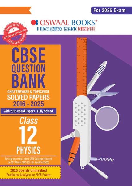 Class 12 Physics Question Bank | Oswaal | Latest Edition
