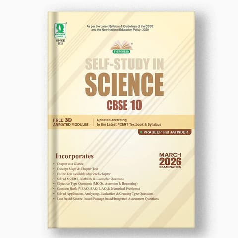 EVERGREEN CBSE CLASS 10 SCIENCE SELF STUDY | Latest Edition