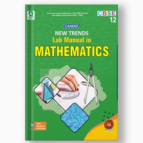 Candid New Trends Lab Manual in Mathematics 12