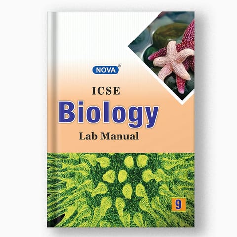 Nova ICSE Biology Lab Manual 9