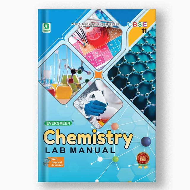 Evergreen Chemistry Lab Manual Class 11