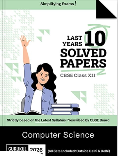 Gurukul Oswal CBSE 10 Years Solved Papers Computer Science Class 12 | Latest Edition