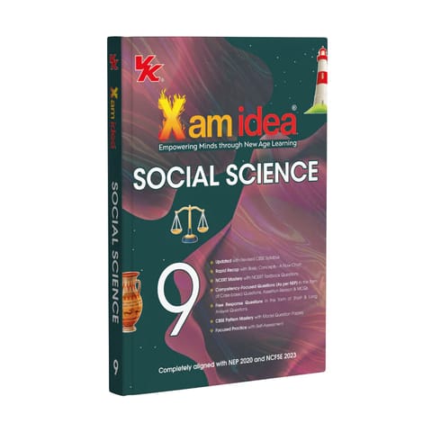 Xam idea Class 9 Social Science (2026) | Latest CBSE Syllabus| NEP 2020 and NCFSE 2023 Aligned | With Competency Focused and Free Response Qs | Self Assessment Tests