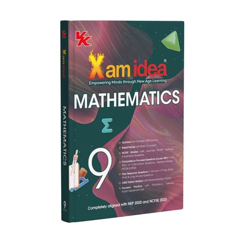 Xam idea Class 9 Mathematics (2026) | Latest CBSE Syllabus| NEP 2020 and NCFSE 2023 Aligned | With Competency Focused and Free Response Qs | Self Assessment Tests