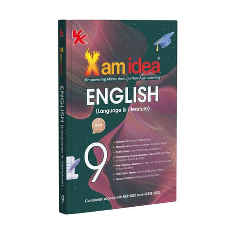 Xam idea Class 9 English (Language and Literature) | Latest CBSE Syllabus| NEP 2020 and NCFSE 2023 Aligned | With Competency Focused and Free Response Qs | Self Assessment Tests