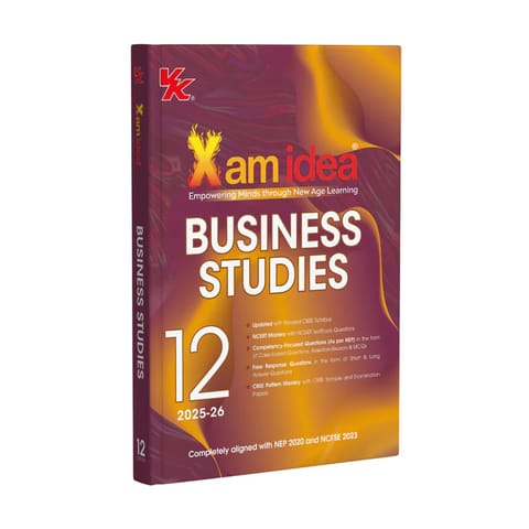Xam idea Business Studies Class 12 Book | CBSE Board | Chapterwise Question Bank | Based on Revised CBSE Syllabus | NCERT Questions Included | 2026 Exam