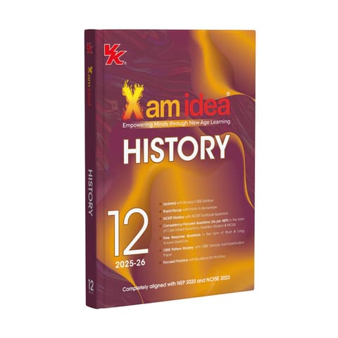 Xam idea Class 12 History | CBSE 2026 | NCERT Aligned | NEP and NCFSE Based | Question Bank and Sample Papers
