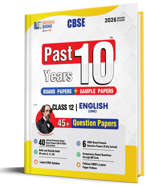 Cbse Class 12 English Core Past 10 Years Solved Papers | Shivdas | Latest Edition