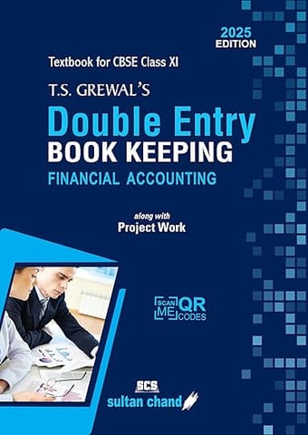 TS Grewal's Double Entry Book Keeping Financial Accounting Textbook for CBSE Class 11