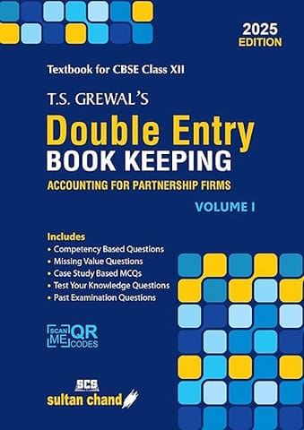 TS Grewal's Double Entry Book Keeping Accounting for Partnership Firms volume 1 Textbook for CBSE Class 12