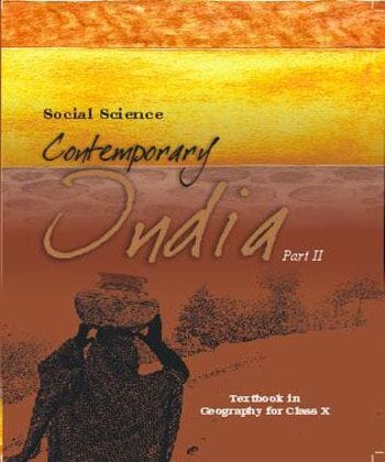 NCERT | Contemporary India Part 2 Textbook of Geography for Class 10 (Including Binding)