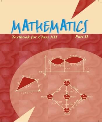 NCERT Class 12 Mathematics | Part 2 Textbook of Maths | Latest Edition | With Binding