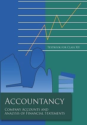NCERT Company Accounts and Analysis of Financial Statements Textbook of Accountancy Part 2 for Class 12 (Including Binding)