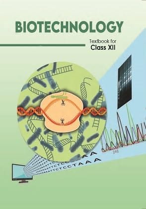 Biotechnology Textbook For Class 12 NCERT 2026 Edition (Including Binding)