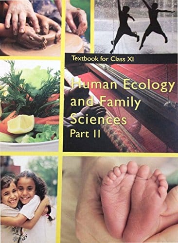Human Ecology and Family Sciences Part 2 Textbook for Class 11 (Including Binding)
