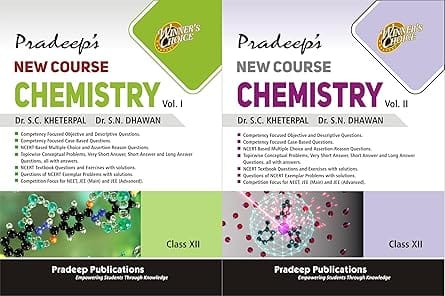 Pradeep's New Course Chemistry for Class 12 (Volume 1 and 2) Examination 2026