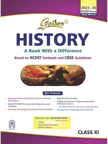Golden History Guide Class 11 Based on NEW NCERT