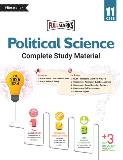 Class 11 Political Science Complete Study Material | Full Marks