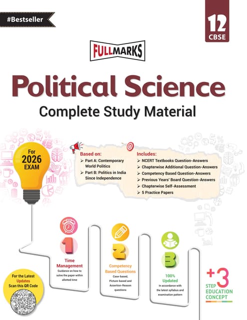 Class 12 Political Science Complete Study Material | Full Marks