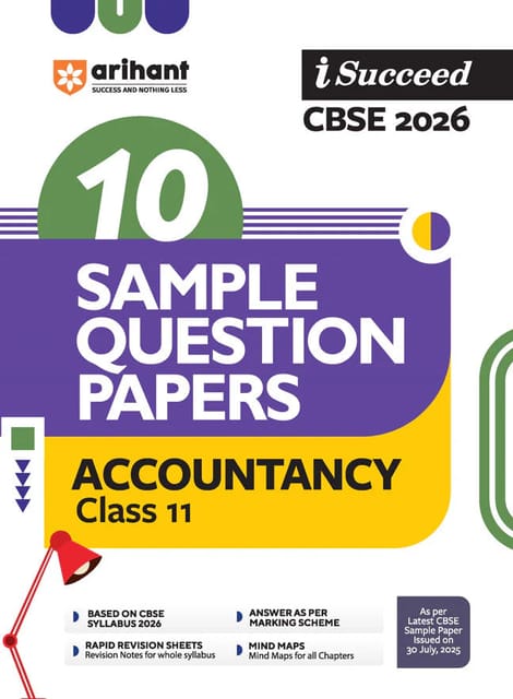 Class 11 Accountancy I Succeed Sample Paper CBSE | Arihant | Latest Edition