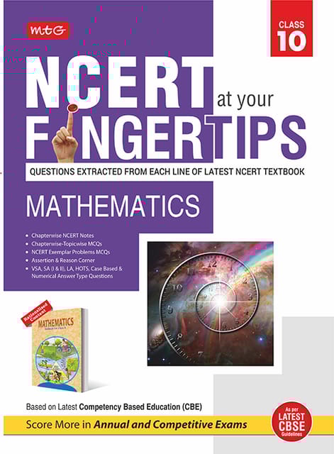 MTG NCERT at your Fingertips Mathematics Class 10 | Latest Edition