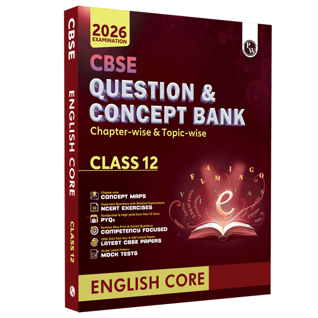 PW CBSE QUESTION AND CONCEPT BANK (QCB) ENGLISH CORE CHAPTER WISE AND TOPIC WISE SOLVED QUESTIONS CLASS 12 | LATEST EDITION