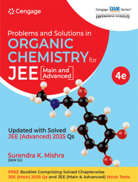 CENGAGE PROBLEMS AND SOLUTIONS IN ORGANIC CHEMISTRY FOR JEE MAIN AND ADVANCED | LATEST EDITION