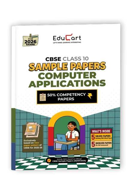 Educart CBSE Class 10 Computer Application Sample Paper with solved papers and exam practice sets | Latest Edition