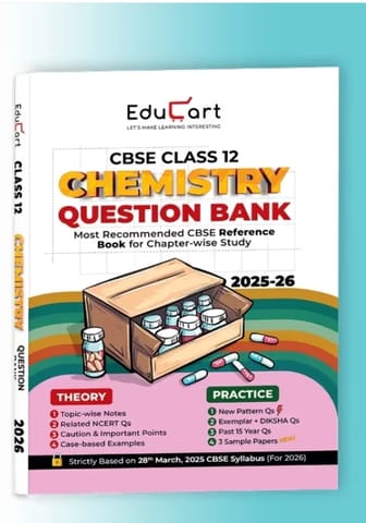 Educart CBSE Chemistry Question Bank Class 12 | Latest Edition