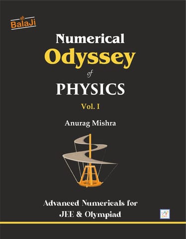 Numerical Odyssey of Physics Volume 1 for JEE Copyright Shri Balaji Publications | All Rights Reserved.