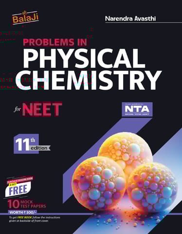 Balaji Problems in Physical Chemistry for NEET Class 11 by Narendra Avasthi