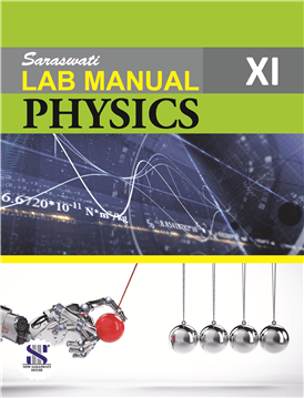 Saraswati Lab Manual Physics Class 11 | Latest Edition
