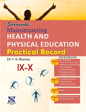Saraswati Health Physical Education Practical Record Class 9 and 10 | Latest Edition