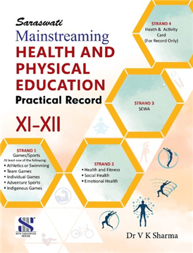 Saraswati Health Physical Education Practical Record Class 11 and 12 | Latest Edition