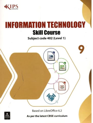 Kips Information Technology Skill Course Class 9