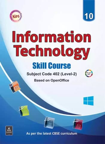 Kips Information Technology Skill Course Class 10