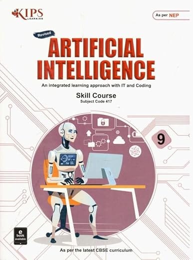 Kips Artificial Intelligence Skill Course Class 9
