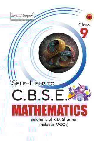 Arun Deep Self Help CBSE Class 9 Mathematics | Solution of RD Sharma