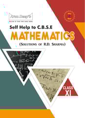 Arun Deep Self Help CBSE Class 11 Mathematics | Solution of RD Sharma