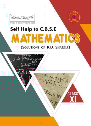 Arun Deep Self Help CBSE Class 11 Mathematics | Solution of RD Sharma