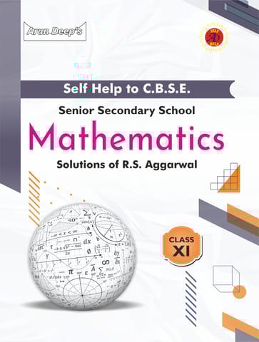 Arun Deep Self Help CBSE Class 11 Mathematics | Solution of RS Aggarwal