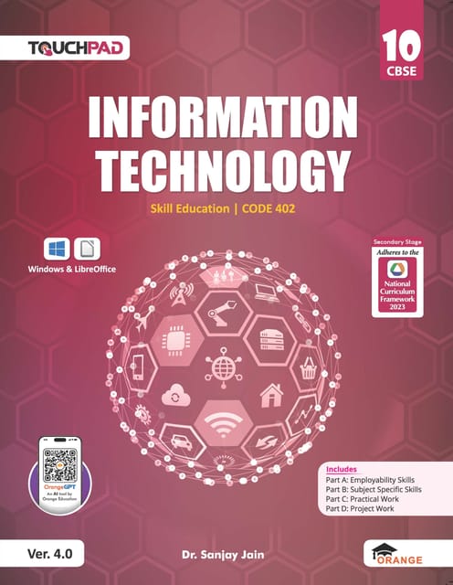 Orange Touchpad Information Technology for Class 10 Version 4.0 | Windows & LibreOffice | Code 402